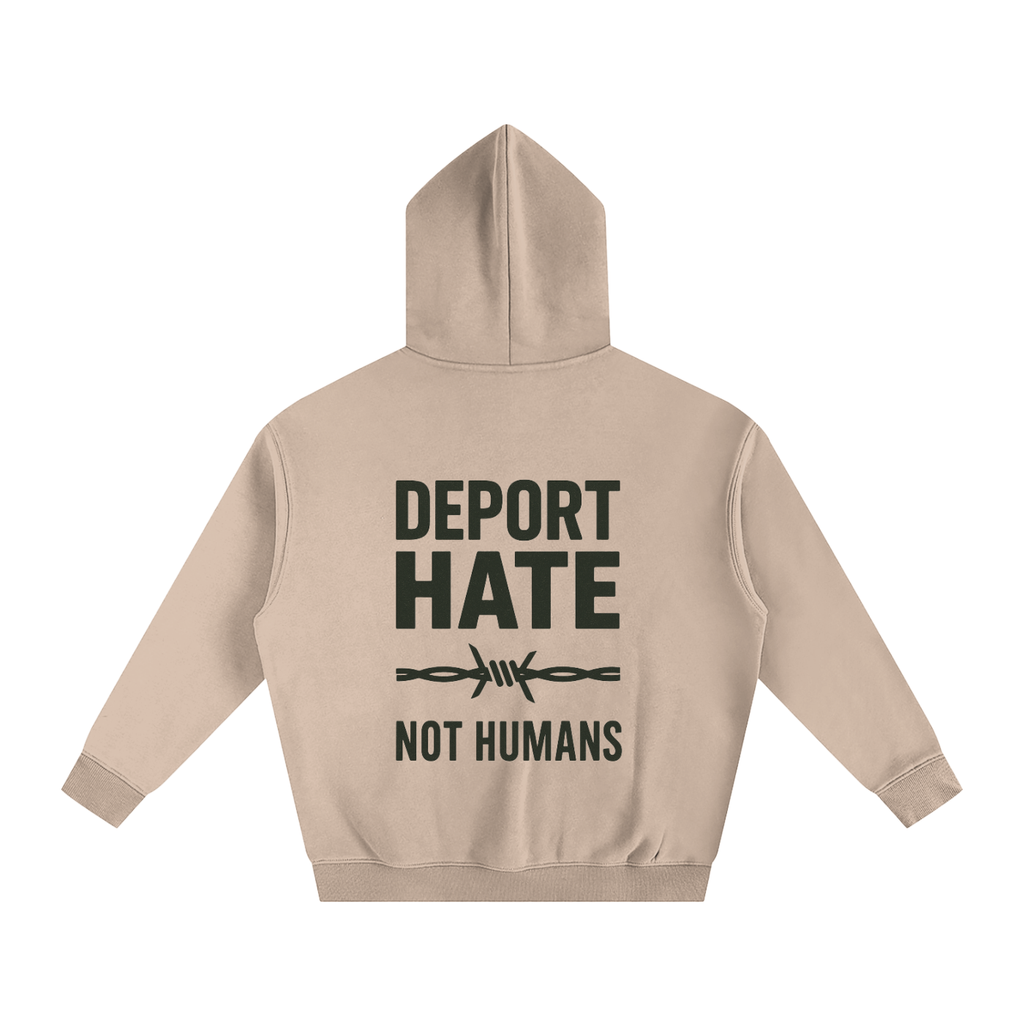 Deport Hate Hoodie