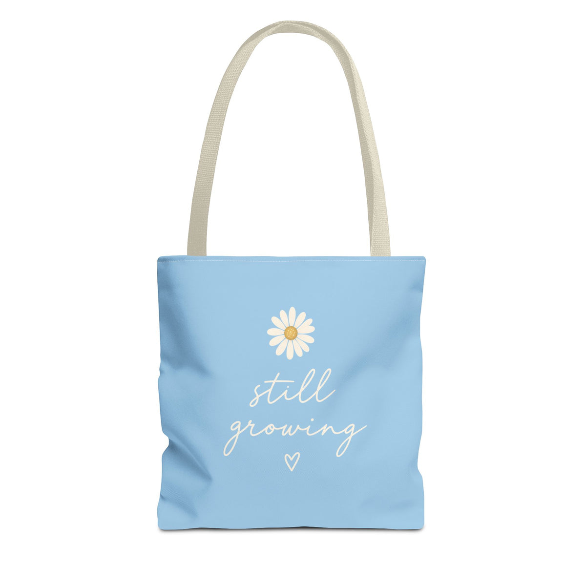 Still Growing Tote Bag