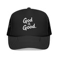 God Is Good Trucker Hat