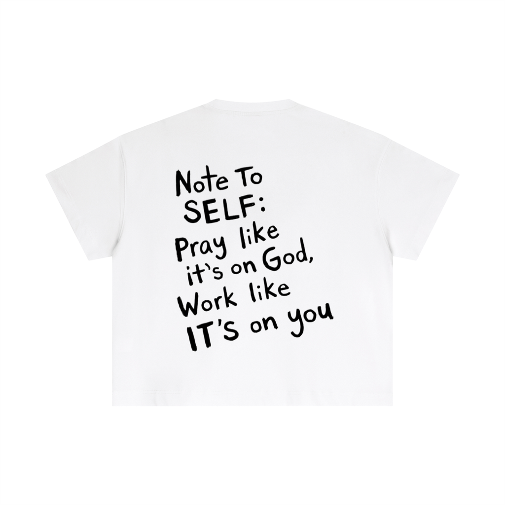 Note To Self Boxy T-Shirt