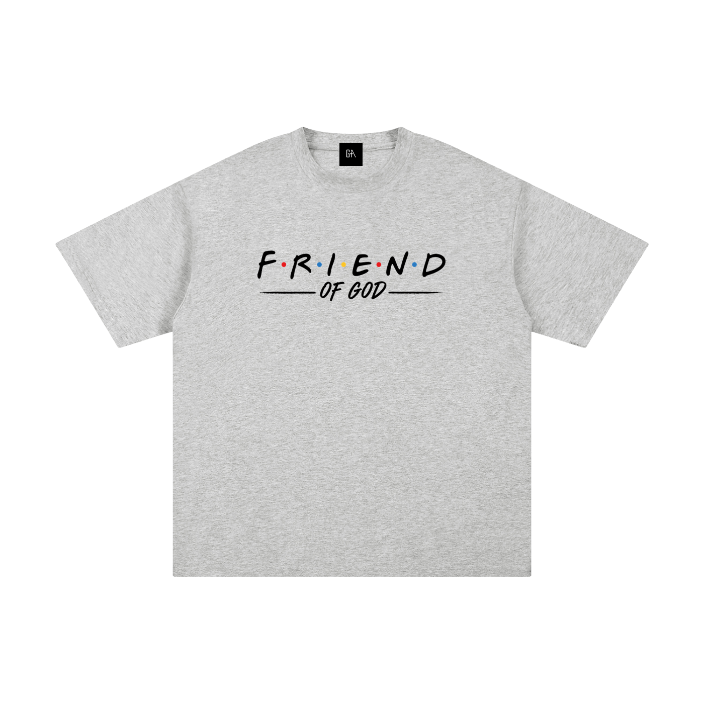 Friend Of God Tee