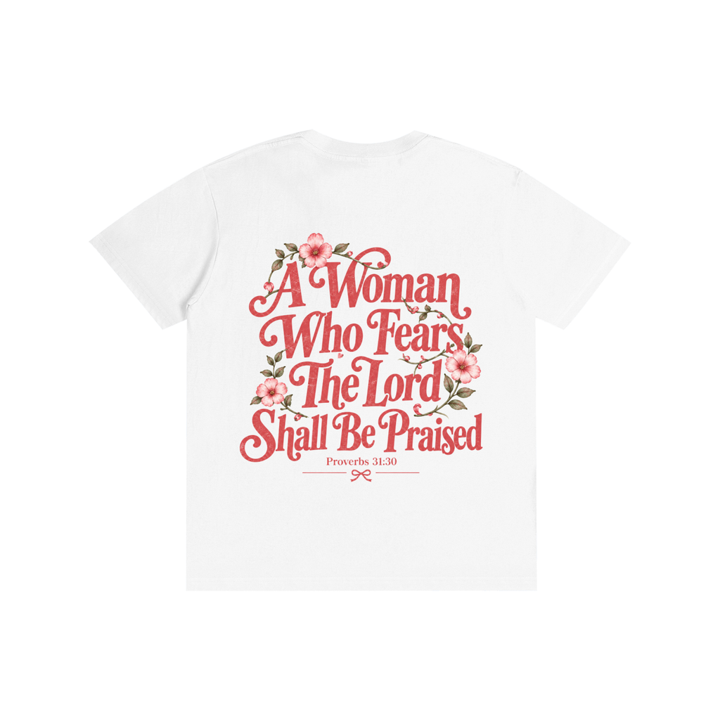 Proverbs 31:30 Tee