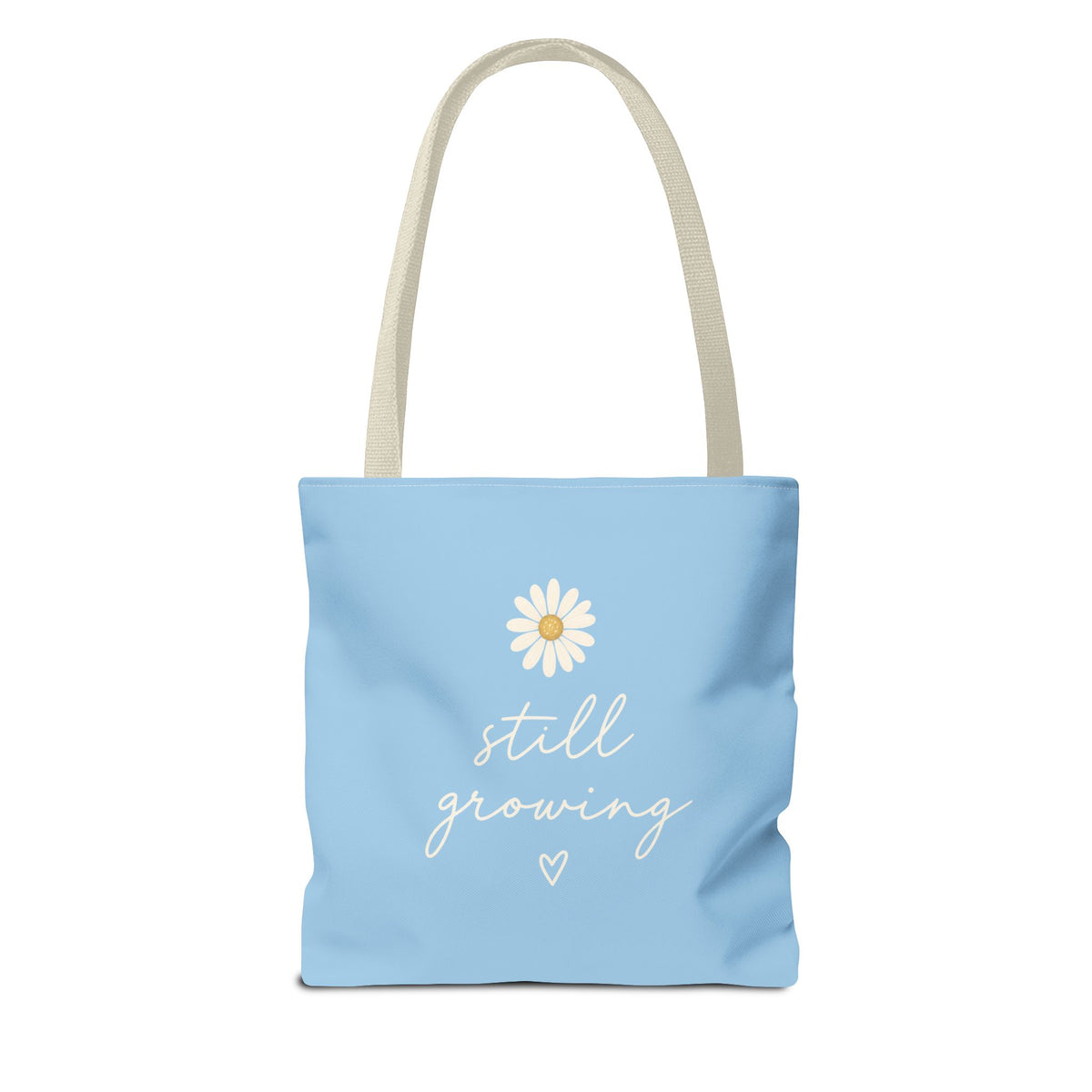 Still Growing Tote Bag