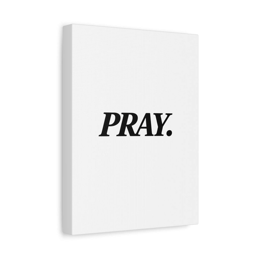 PRAY. Canvas