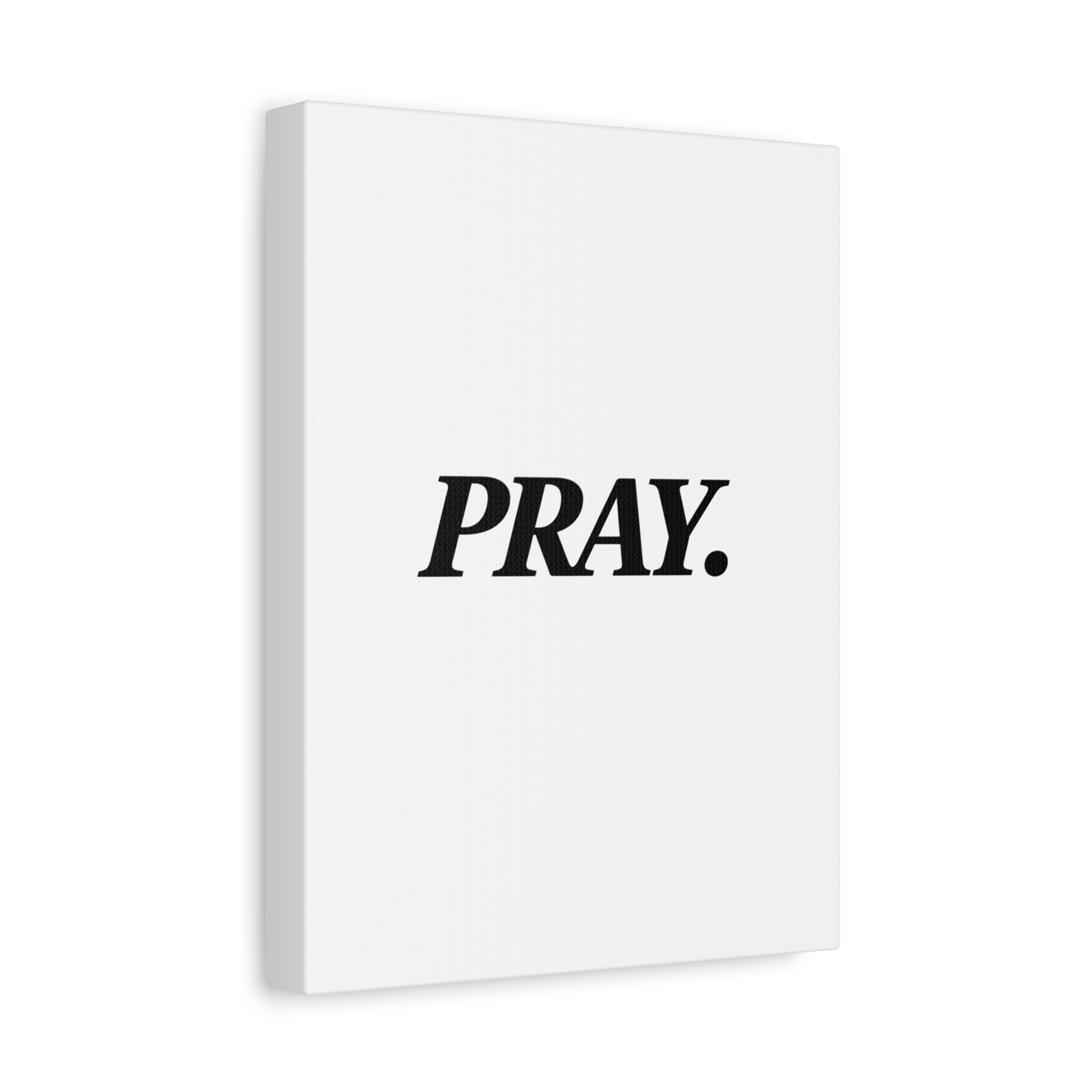 PRAY. Canvas