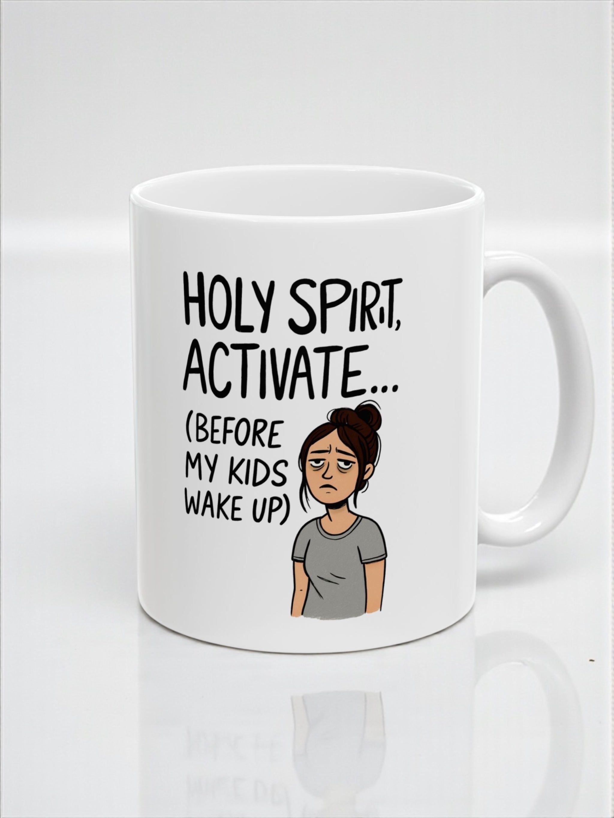 Holy Spirit, Activate Mug