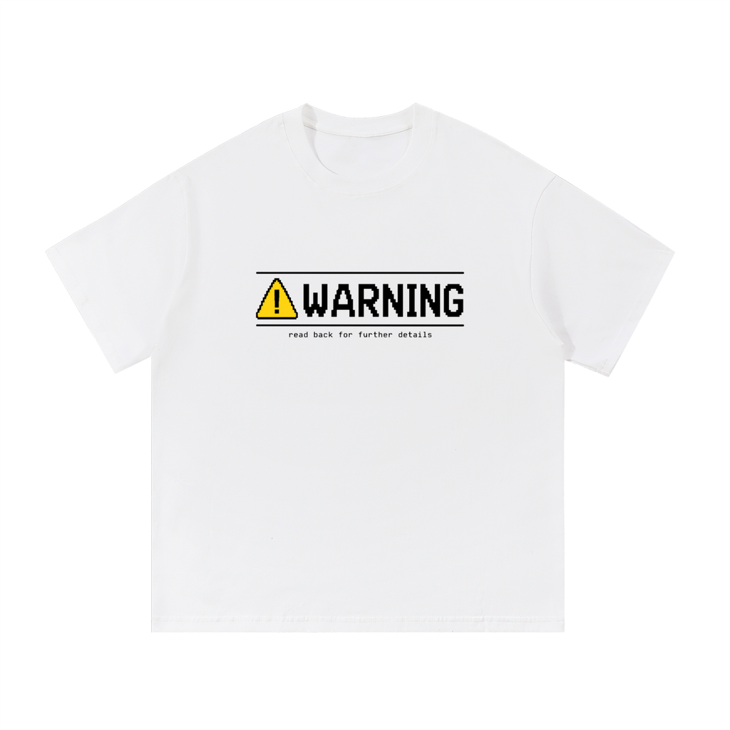Warning Label Tee