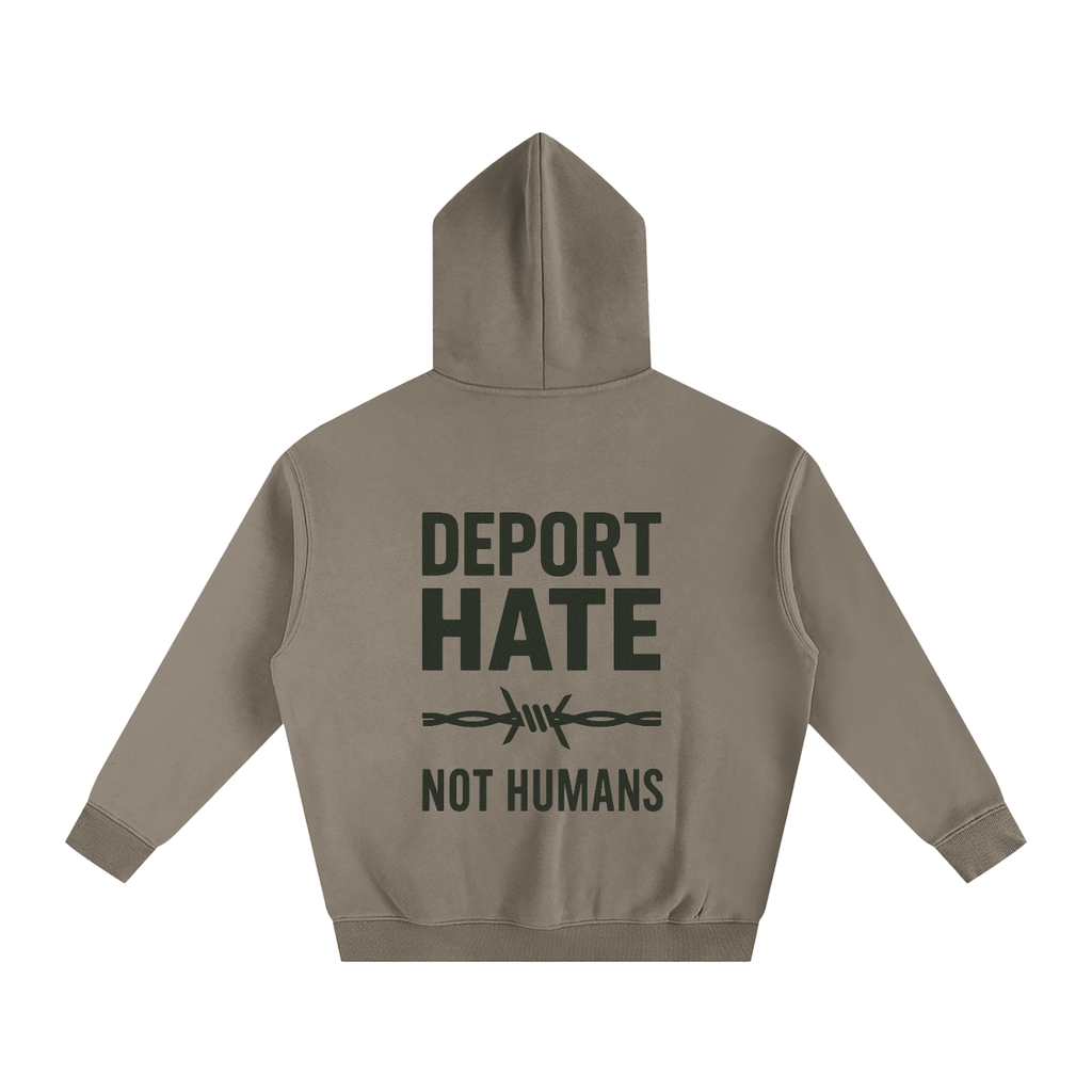 Deport Hate Hoodie