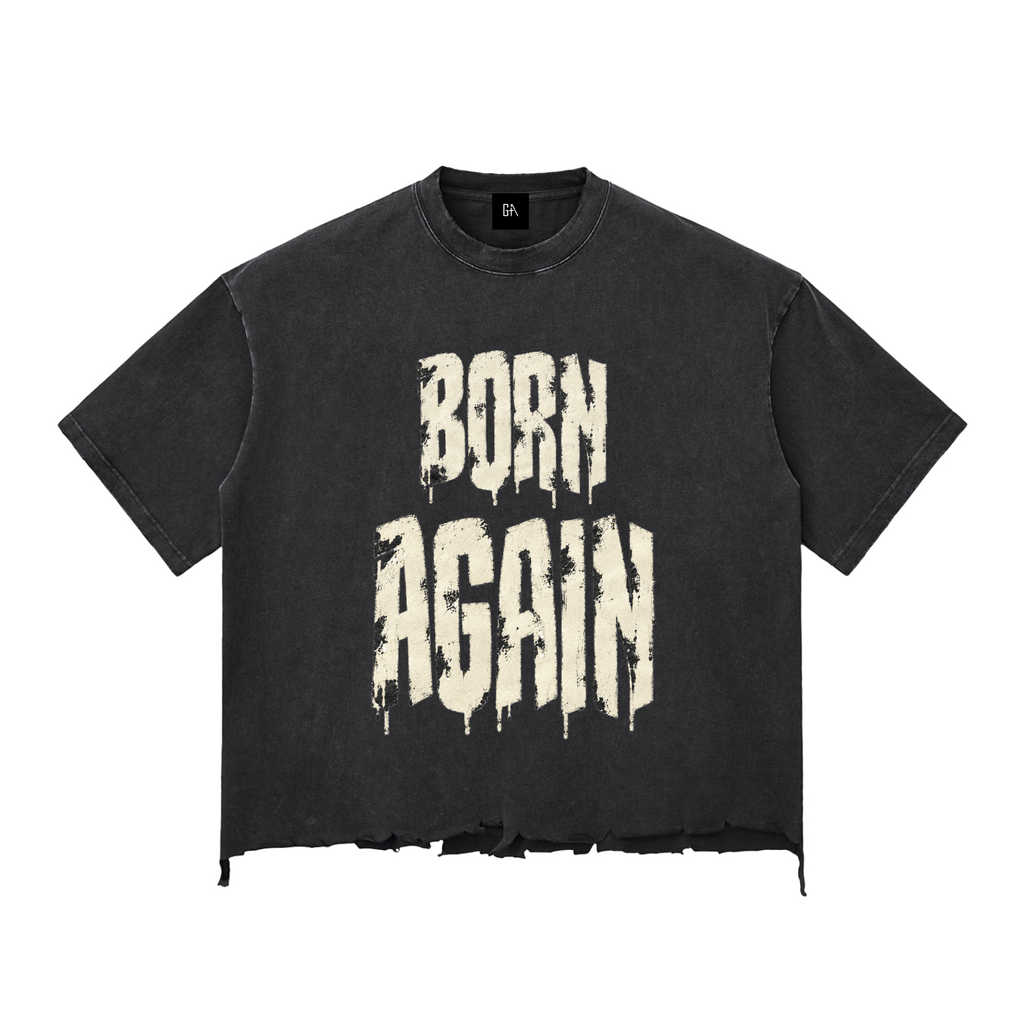 Born Again Tee