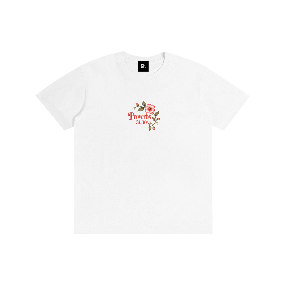 Proverbs 31:30 Tee